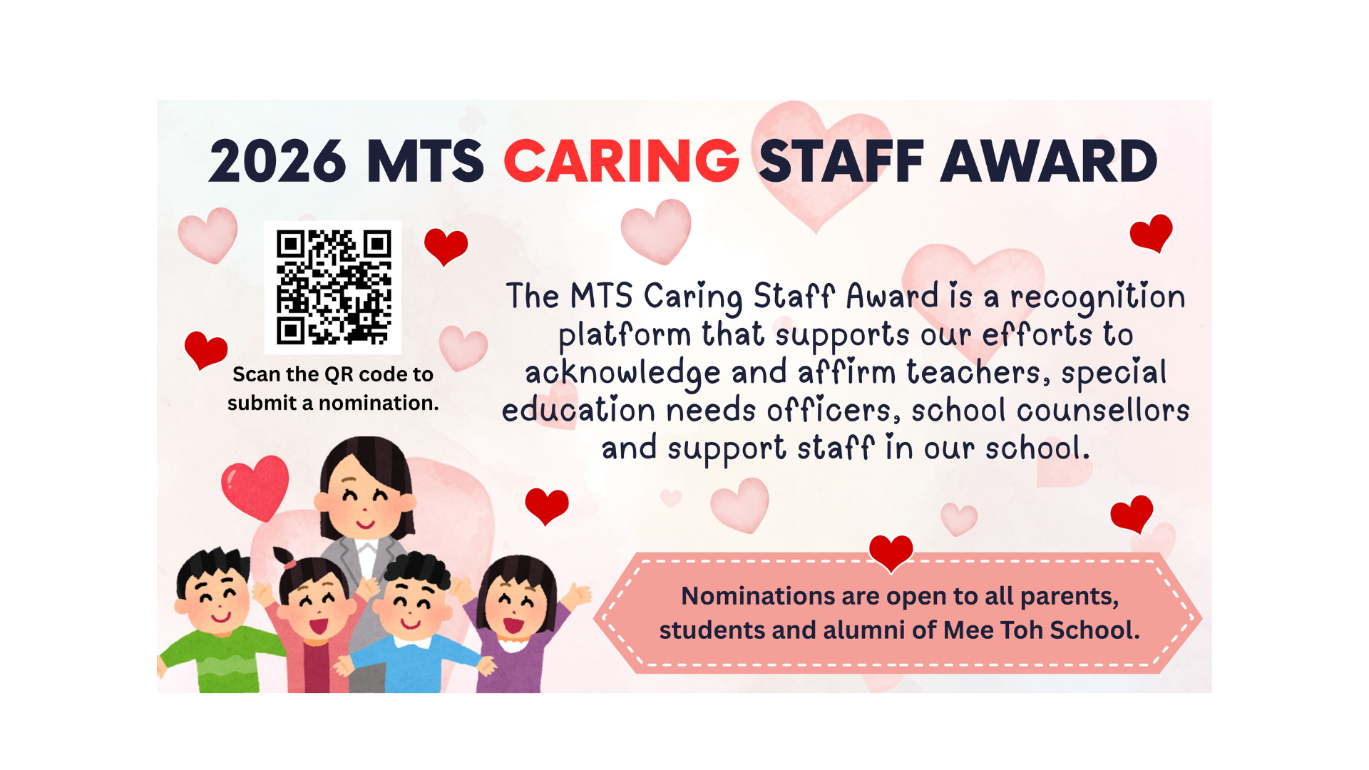 Announcement graphic for the 2026 MTS Caring Staff Award featuring cartoon children and a teacher surrounded by hearts, a QR code to submit nominations, and text stating nominations are open to Mee Toh School parents, students, and alumni.